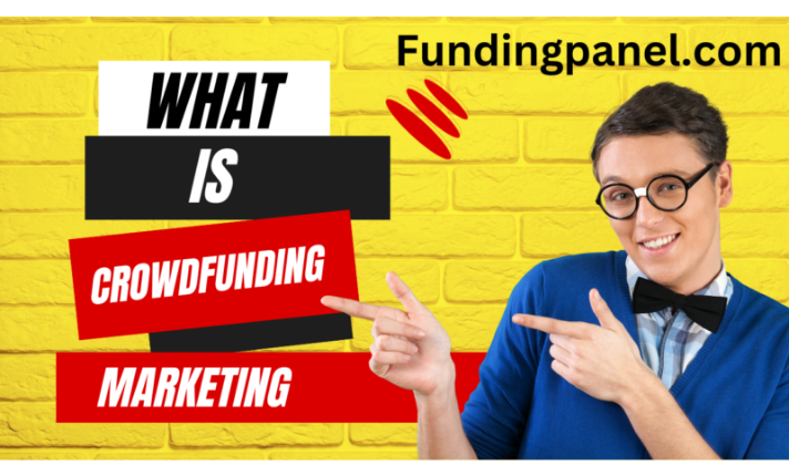 What is Crowdfunding Marketing